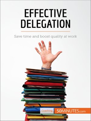 cover image of Effective Delegation